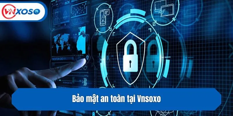 Bảo mật an toàn tại Vnsoxo