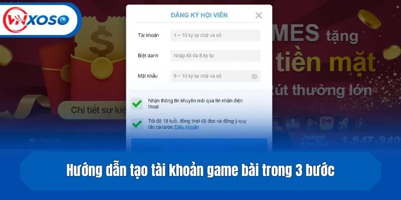 Hướng dẫn tạo tài khoản game bài trong 3 bước